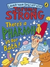 There's A Pharaoh In Our Bath! (eBook)